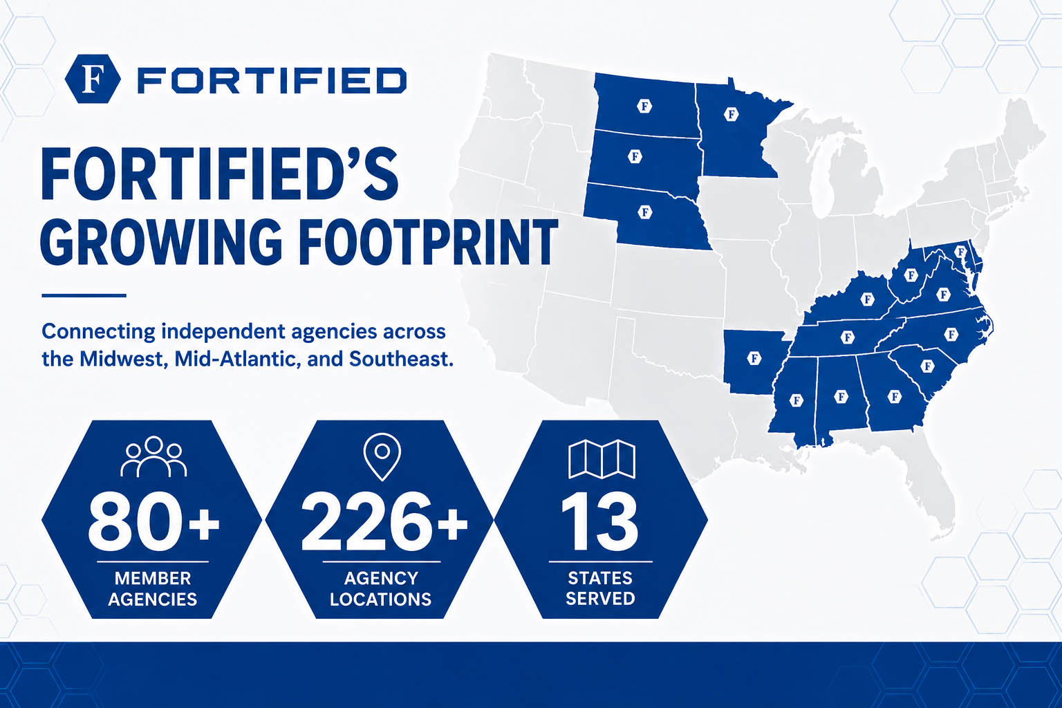 Fortified's Growing Footprint - www.fortifiedagencies.com